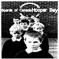 Boards of Canada - Hooper Bay album