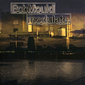 Bob Mould - Modulate. album