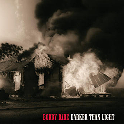 Bobby Bare - Darker Than Light album