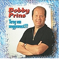 Bobby Prins - Terug Van Weggeweest album