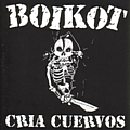 Boikot - CrÃ­a cuervos альбом