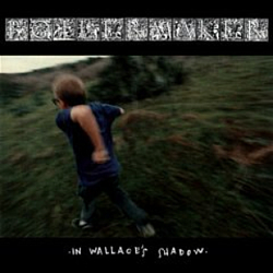 Boilermaker - In Wallace&#039;s Shadow album