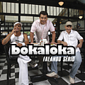Bokaloka - Falando SÃ©rio album