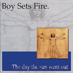 Boysetsfire - The Day the Sun Went Out album