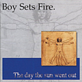 Boysetsfire - The Day the Sun Went Out album