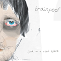Brainpool - Junk - A Rock Opera альбом
