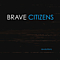 Brave Citizens - Revolutions album