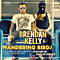 Brendan Kelly And The Wandering Birds - I&#039;d Rather Die Than Live Forever album