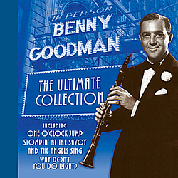Benny Goodman - The Ultimate Collection album