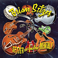 Brian Setzer - Setzer Goes Instru-Mental! альбом