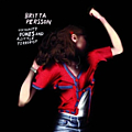 Britta Persson - Top Quality Bones And A Little Terrorist album