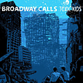 Broadway Calls - Toxic Kids album