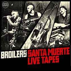 Broilers - Santa Muerte Live Tapes album