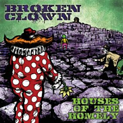 Broken Clown - Houses Of The Homely album