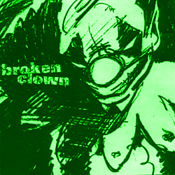 Broken Clown - Broken Clown album