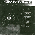 Buenos Muchachos - Nunca Fui Yo альбом