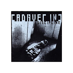 Cadaver Inc - Discipline альбом