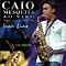Caio Mesquita - Ao Vivo album