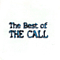 Call, The - The Walls Came Down: The Best Of The Mercury Years album