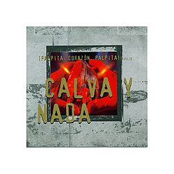Calva Y Nada - Â¡Palpita, CorazÃ³n, Palpita! album