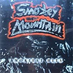 Smokey Mountain - Smokiest Hits album