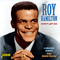 Roy Hamilton - Don&#039;t Let Go альбом