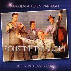 Solistiyhtye Suomi - Kaikkien Aikojen Parhaat album