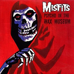 Misfits - Psycho in the Wax Museum album