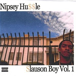 Nipsey Hussle - Slauson Boy Vol. 1 альбом
