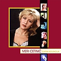 Meri Cetinic - Zlatna Kolekcija альбом