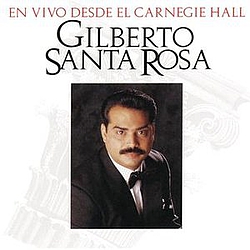 Gilberto Santa Rosa - En Vivo Desde El Carnegie Hall album