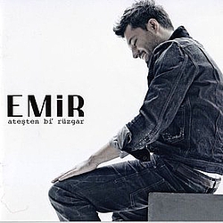 Emir - Ateşten Bi&#039; Rüzgar album