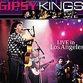 Gipsy Kings - Live In Los Angeles альбом