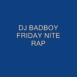 Dj Badboy - Friday Night album