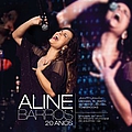 Aline Barros - 20 Anos (ao Vivo) album