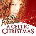 Celtic Woman - A Celtic Christmas альбом