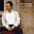 Serdar Ortac - Mesafe альбом