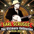 Earl Scruggs - The Ultimate Collection (1924-2012) альбом