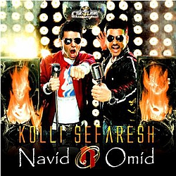 Navid &amp; Omid - Kolli Sefaresh (Persian Music) альбом