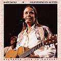 Kate Wolf - An Evening In Austin album