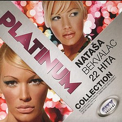 Natasa Bekvalac - Natasa Bekvalac - Platinum Collection album