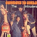 The Intruders - Cowboys to Girls альбом
