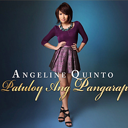 Angeline Quinto - Patuloy Ang Pangarap альбом