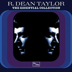 R. Dean Taylor - The Essential Collection альбом