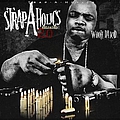Wooh Da Kid - Strap-A-Holics 2.0: Reloaded альбом