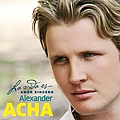 Alexander Acha - La Vida Es... Amor Sincero album