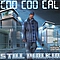 Coo Coo Cal Feat. Twista - Still Walkin album