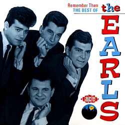 The Earls - Remember Then: The Best of the Earls альбом