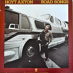 Hoyt Axton - Road Songs album
