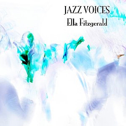 Ella Fitzgerald - Jazz Voices - Ella Fitzgerald album